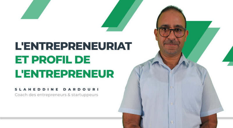 slaheddine_dardouri_entreprenariat_et_profil_de_l_entrepreneur.jpg